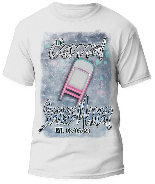 Common Sense Maker Digital Sublimation T-Shirt Design